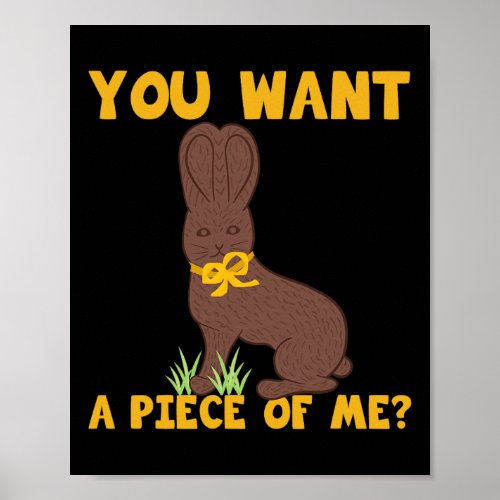 Easter Fun Teens Sayings Chocolate Bunny Meme  Poster