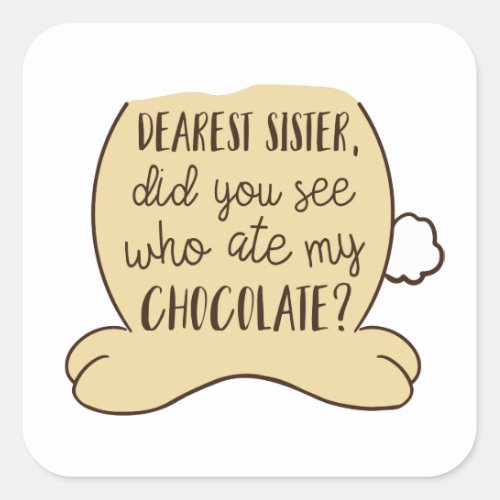 Easter Funny Typography Quote Humorous Sister Square Sticker