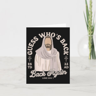 Easter Guess Whos Back Jesus Funny Religious Men W Card