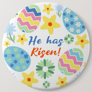 Easter He Has Risen Button