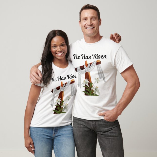 Easter, He Has Risen Christian T-Shirt (Unisex)