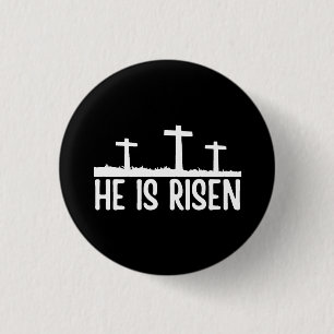 Easter He Is Risen Christian Button