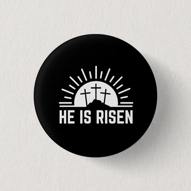 Easter He Is Risen Christian Button (Front)