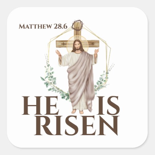 Easter He is Risen Jesus Christ wooden cross Square Sticker