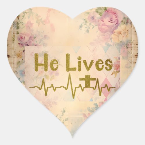 Easter He Lives Vintage Inspired Christian Heart Sticker