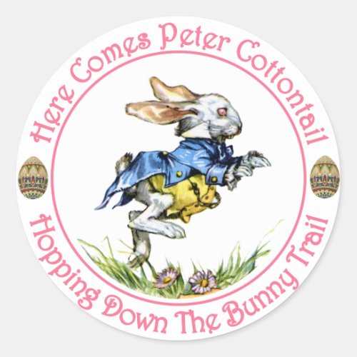 Easter _ Here Comes Peter Cottontail Classic Round Sticker