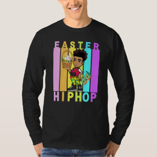 Easter Hip Hop Dance Love Dab Holiday Funny Kids B T-Shirt
