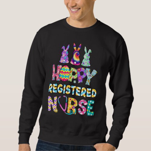 Easter Hoppy Registered Nurse Bunnies Eggs Stetho Sweatshirt