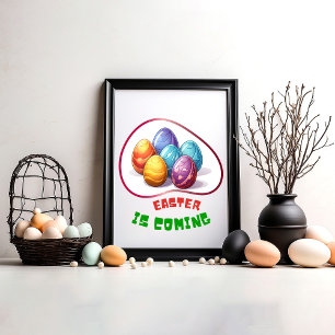 Easter is Coming - Love Poster