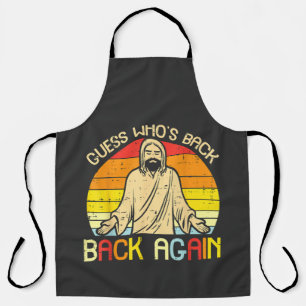 Easter Jesus Guess Whos Back Religious Christian Apron
