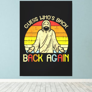 Easter Jesus Guess Whos Back Religious Christian Canvas Print