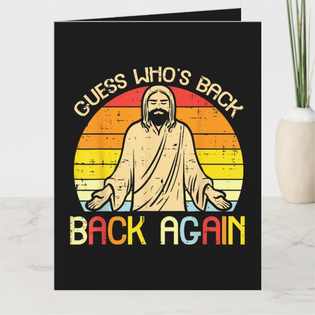 Easter Jesus Guess Whos Back Religious Christian Card (Front)