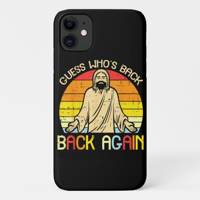 Easter Jesus Guess Whos Back Religious Christian Case-Mate iPhone Case (Back)
