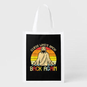 Easter Jesus Guess Whos Back Religious Christian Grocery Bag