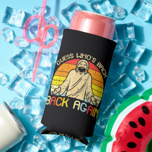 Easter Jesus Guess Whos Back Religious Christian Seltzer Can Cooler