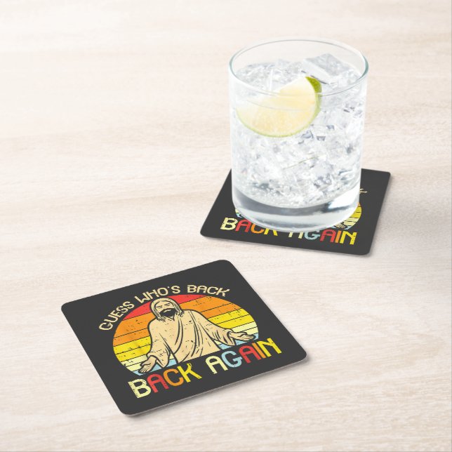 Easter Jesus Guess Whos Back Religious Christian Square Paper Coaster (Insitu)