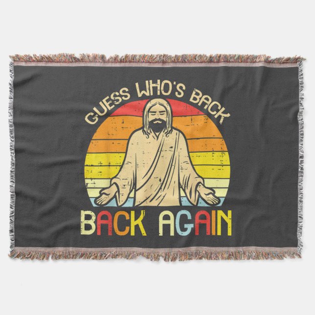 Easter Jesus Guess Whos Back Religious Christian Throw Blanket (Front)