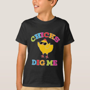 Easter Joke - Chicks Dig Me T-Shirt