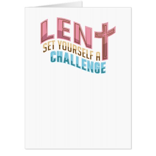 Easter Lent Set Yourself a Challange Card