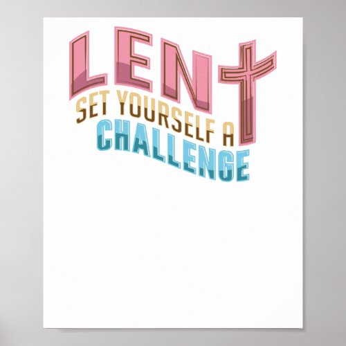 Easter Lent Set Yourself a Challange Poster