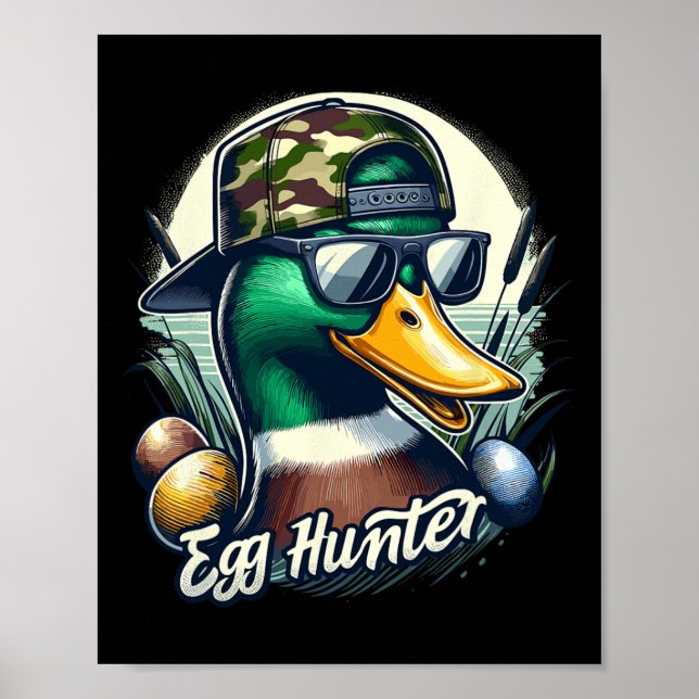 Easter Mallard Duck The Hunt Is On Easter Camo Duc Poster (Front)