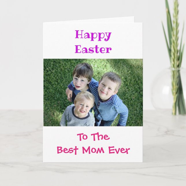 Easter Mom World's Best Ever Kids Photo Card (Front)