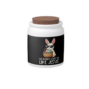 Easter No Bunny Loves Me Like Jesus Christian Candy Jar