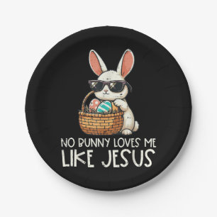 Easter No Bunny Loves Me Like Jesus Christian Paper Plates