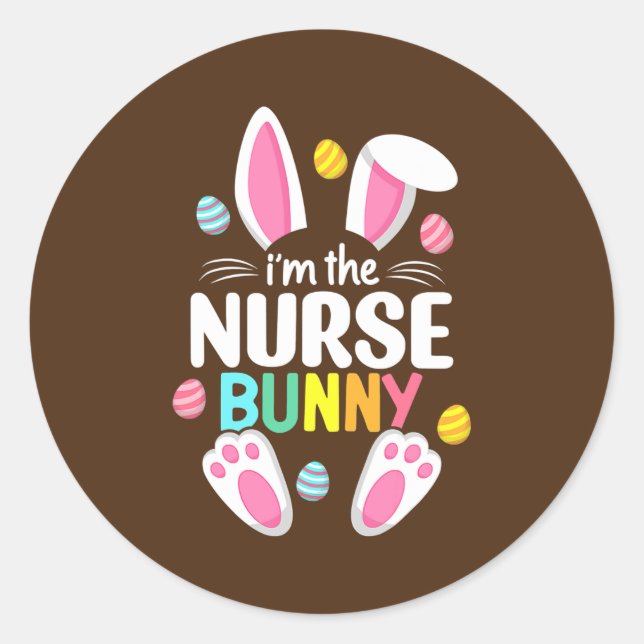 Easter Nurse Bunny Ears Nursing Easter Egg Classic Round Sticker (Front)
