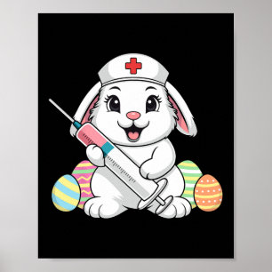 Easter Nurse Bunny Rn Icu Er Nicu Nurse Squad Nurs Poster