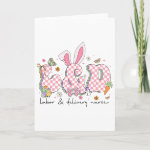 Easter Nurse Life Labor And Delivery Nicu Nursing Card