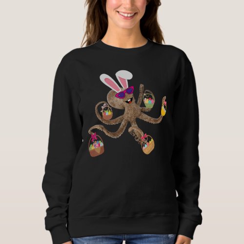 Easter Octopus With Lots Of Baskets Of Eggs Huntin Sweatshirt