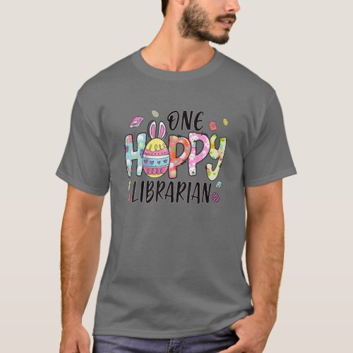 Easter One Hoppy Librarian Library Bunny Easter Da T_Shirt