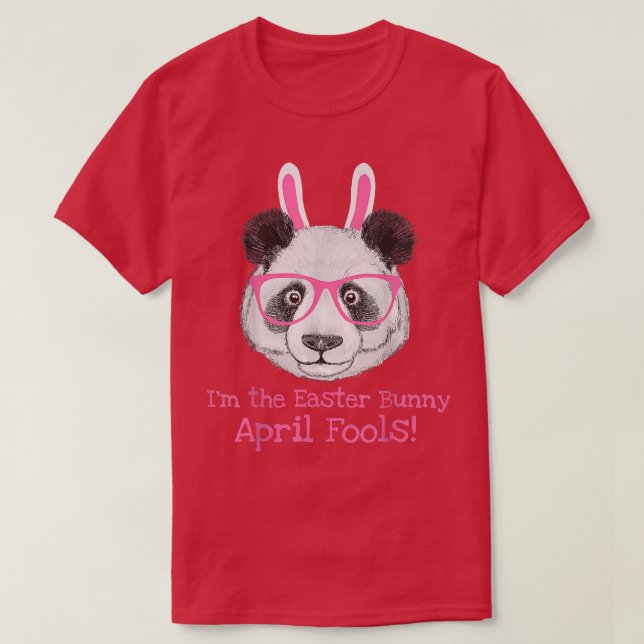 Easter Panda Funny April Fools Easter Bunny Tee  (Design Front)