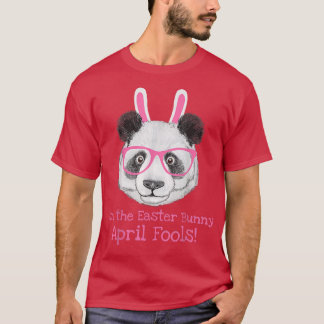 Easter Panda Funny April Fools Easter Bunny Tee 