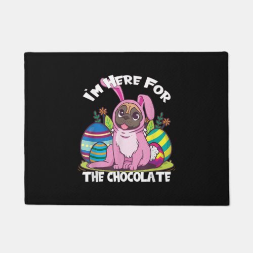 Easter Pug With Bunny Ears Im Here For Chocolate Doormat