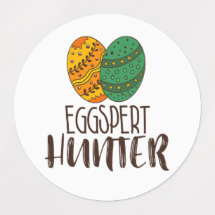 Easter Pun Eggspert Hunter Humor Funny Cute Quote Labels