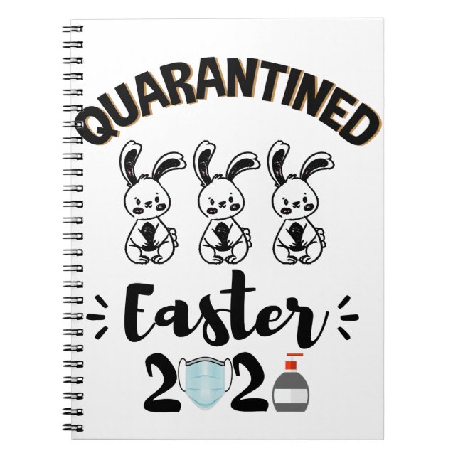 Easter Quarantine 2021 Happy Easter 2021 Shirt Notebook (Front)