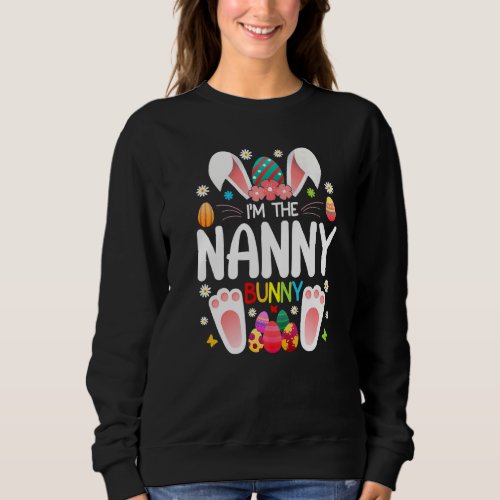 Easter Rabbit Im The Nanny Bunny Matching Family Sweatshirt