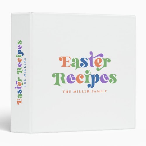 Easter Recipes Colorful Whimsical Retro Typography 3 Ring Binder
