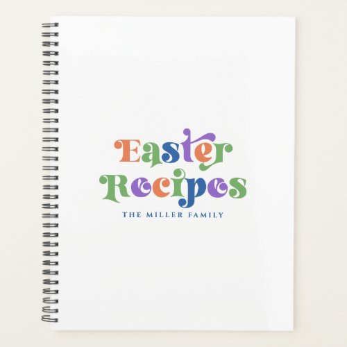 Easter Recipes Colorful Whimsical Retro Typography Planner