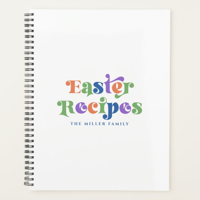 Easter Recipes Colorful Whimsical Retro Typography Planner (Front)