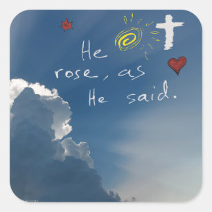 Easter Resurrection He Is Risen Jesus Rose Square Sticker