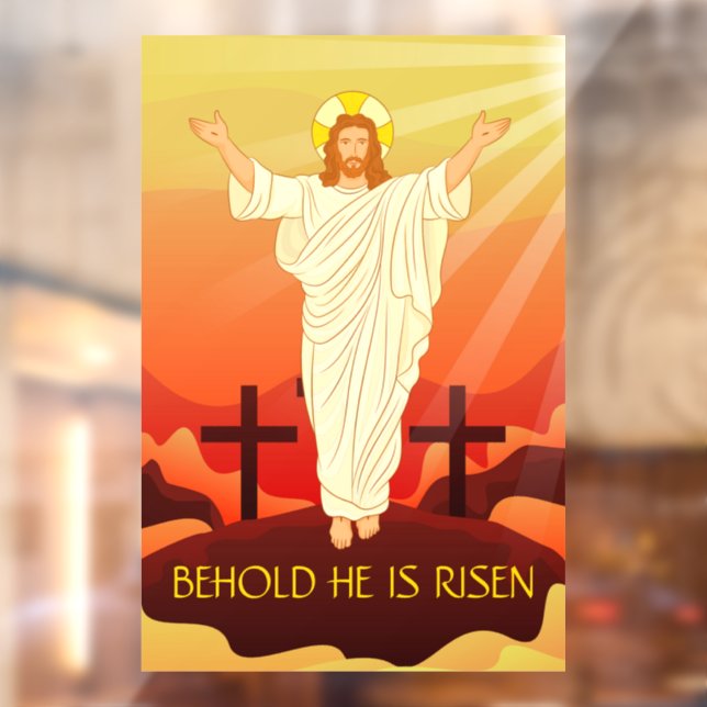 Easter Resurrection of Jesus Behold He Is Risen  Window Cling (Sheet 2)