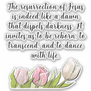 Easter Resurrection Radiance Custom Quotes Sticker