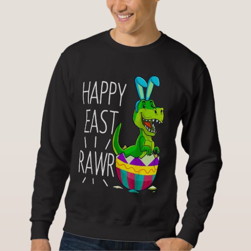 Easter Rex Dinosaur Bunny Egg Costume Kids Happy E Sweatshirt