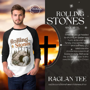Easter "Rolling Stones since AD 33" T-Shirt
