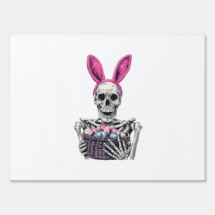 Easter Skull � Funny Bunny Skeleton Sign
