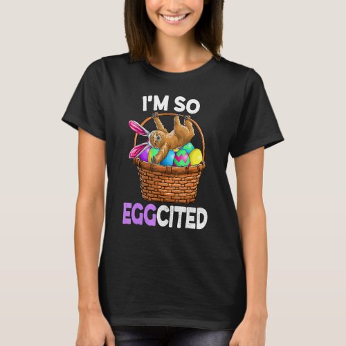 Easter Sloth Bunny Basket Eggs   Men Women Kids T_Shirt