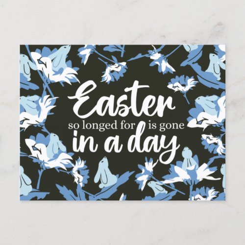 Easter so longed for is gone in a day Hor ver Holiday Postcard